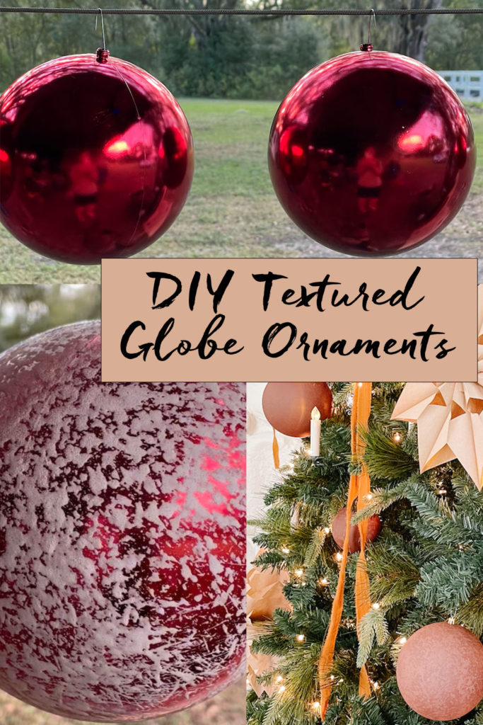 DIY textured globe ornaments