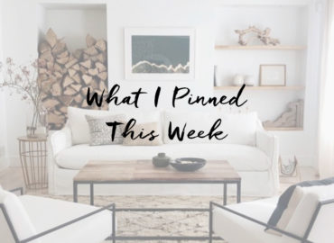 What I Pinned This Week
